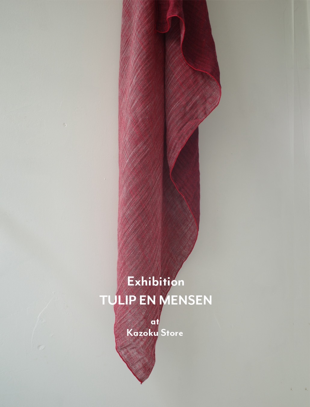 「TULIP EN MENSEN展」at 家族と一年商店